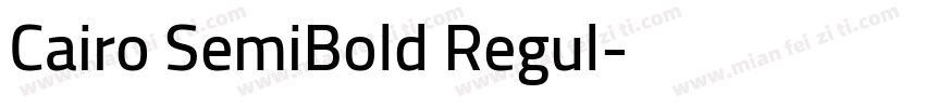Cairo SemiBold Regul字体转换